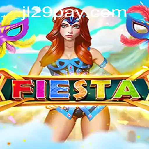 Exploring Fiesta: A Thrilling Adventure with JL29.COM
