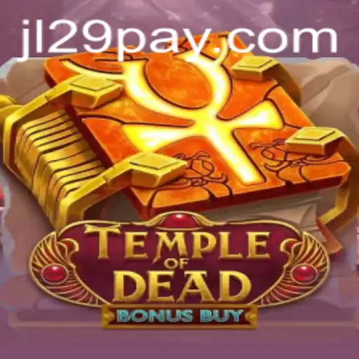 Step into the Exciting World of Temple of Dead Bonus Buy
