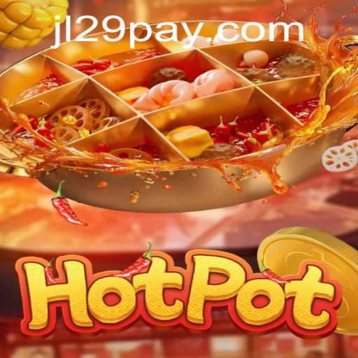 Hotpot: The Thrilling New Game Experience Wrapped in Mystery