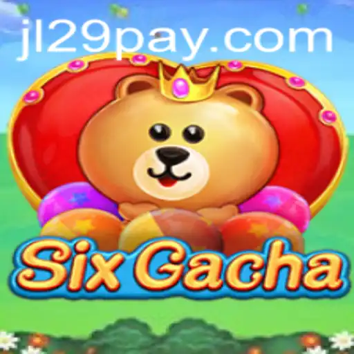 Introducing SixGacha: Unveiling the Exciting World of JL29.COM